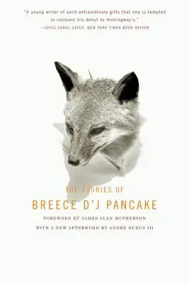 Breece d'j Pancake történetei - The Stories of Breece d'j Pancake