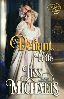 A dacos feleség - The Defiant Wife