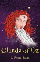 Óz Glindája - Glinda of Oz