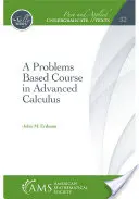 Problémaalapú kurzus haladó számtanból - Problems Based Course in Advanced Calculus
