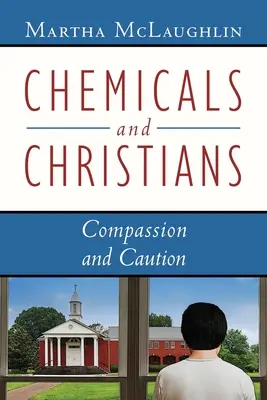 Vegyszerek és keresztények: Együttérzés és óvatosság - Chemicals and Christians: Compassion and Caution