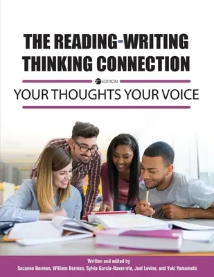 Az olvasás-írás-gondolkodás kapcsolata: A gondolataid a hangod - The Reading-Writing Thinking Connection: Your Thoughts Your Voice