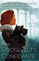 Mrs. Roosevelt bizalmasa - Mrs. Roosevelt's Confidante