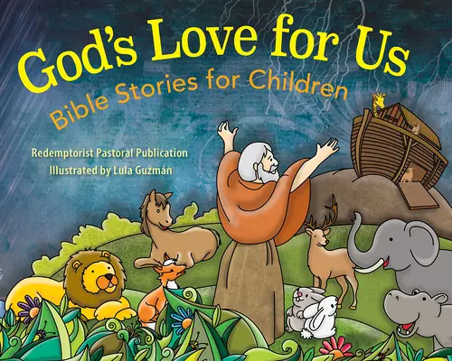 Isten szeretete irántunk: Bible Stories for Children - God's Love for Us: Bible Stories for Children