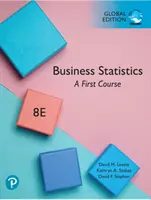 Üzleti statisztikák: A First Course, Global Edition - Business Statistics: A First Course, Global Edition