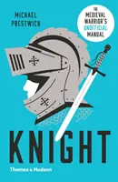 Knight: A középkori harcos (nem hivatalos) kézikönyve - Knight: The Medieval Warrior's (Unofficial) Manual