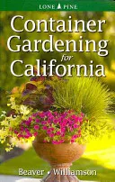 Konténeres kertészkedés Kaliforniában - Container Gardening for California