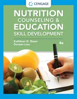 Táplálkozási tanácsadás és oktatási készségfejlesztés - Nutrition Counseling and Education Skill Development