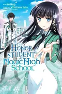 The Honor Student at Magic High School, 1. kötet - The Honor Student at Magic High School, Vol. 1