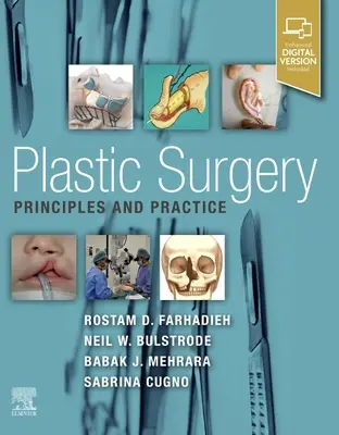 Plasztikai sebészet - elvek és gyakorlat - Plastic Surgery - Principles and Practice