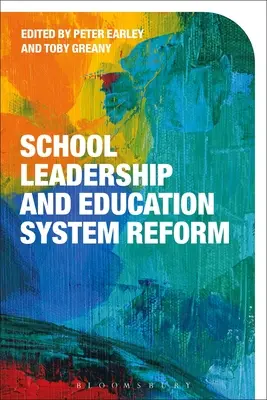 Iskolavezetés és az oktatási rendszer reformja - School Leadership and Education System Reform