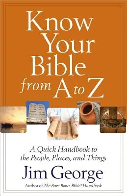 Ismerd meg a Bibliát A-tól Z-ig - Know Your Bible from A to Z