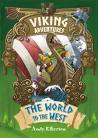 Viking kalandok: A világ nyugatra - Viking Adventures: The World to the West