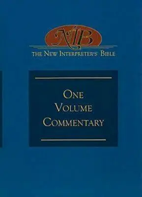 Az Új Bibliamagyarázó(r) egykötetes kommentárja - The New Interpreter's(r) Bible One-Volume Commentary