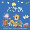 Az ígéretek betartása: Jó modor és jellem - Keeping Promises: Good Manners and Character