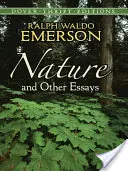 Természet és egyéb esszék - Nature and Other Essays