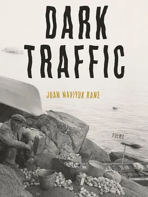 Sötét forgalom: Poems - Dark Traffic: Poems