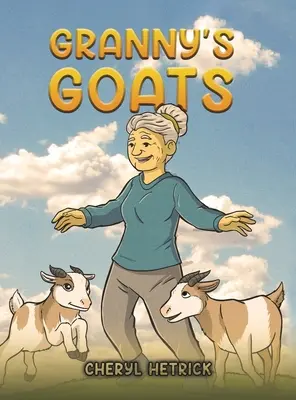 Nagyi kecskéi - Granny's Goats