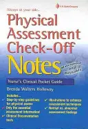 Fizikai állapotfelmérés ellenőrző jegyzetek - Physical Assessment Check-Off Notes