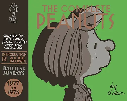 The Complete Peanuts 1977-1978: Vol. 14 Keménykötéses kiadás - The Complete Peanuts 1977-1978: Vol. 14 Hardcover Edition