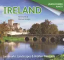 Írország felfedezetlen: Látnivalók, tájak és rejtett kincsek - Ireland Undiscovered: Landmarks, Landscapes & Hidden Treasures