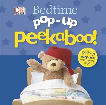 Pop-Up Peekaboo! Lefekvés: Pop-Up Surprise Under Every Flap! - Pop-Up Peekaboo! Bedtime: Pop-Up Surprise Under Every Flap!