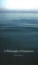 Az üresség filozófiája - A Philosophy of Emptiness