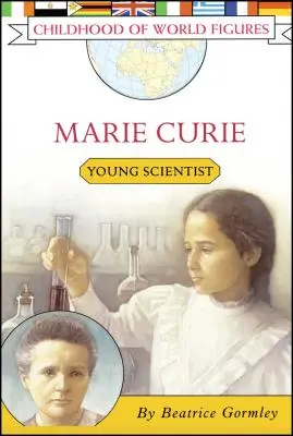 Marie Curie: Curie: Young Scientist - Marie Curie: Young Scientist