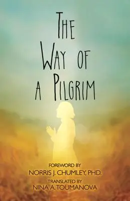 Egy zarándok útja - The Way of a Pilgrim