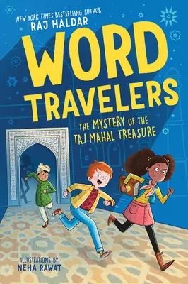 Szóutazók és a Tádzs Mahal rejtélye - Word Travelers and the Taj Mahal Mystery