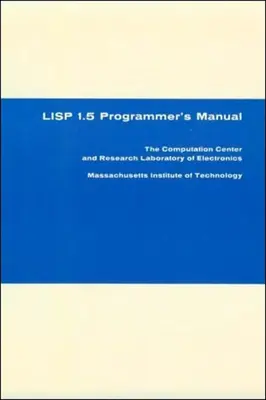 LISP 1.5 Programozói kézikönyv - LISP 1.5 Programmer's Manual