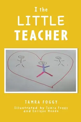 Én, a KIS TANÍTÓ - I the LITTLE TEACHER
