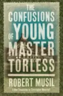 A fiatal Trless mester zavarai - The Confusions of Young Master Trless