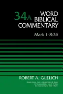 Márk 1-8:26, 34a kötet, 34 - Mark 1-8:26, Volume 34a, 34