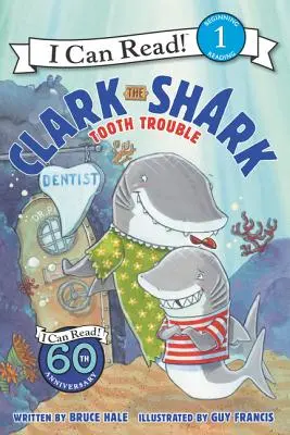 Clark, a cápa: Tooth Trouble - Clark the Shark: Tooth Trouble