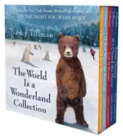 Nancy Tillman's the World Is a Wonderland Collection: (The World Is a Wonderland; If You Were an Animal; Let It Snow!; If I Owned the Moon; Sweet Drea