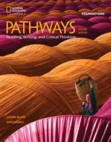 Útvonalak: Olvasás, írás és kritikai gondolkodás Alapjai - Pathways: Reading, Writing, and Critical Thinking Foundations