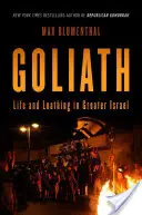 Góliát: Élet és gyűlölet Nagy-Izraelben - Goliath: Life and Loathing in Greater Israel