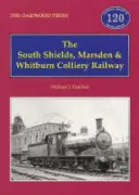 South Shields, Marsden és Whitburn Colliery vasútvonal - South Shields, Marsden and Whitburn Colliery Railway