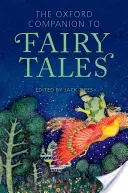 Az Oxford Companion to Fairy Tales (Oxfordi mesekönyv) - The Oxford Companion to Fairy Tales