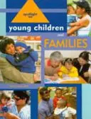 Spotlight on Young Children and Families