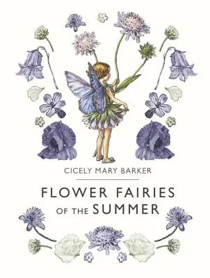 A nyár virágtündérei - Flower Fairies of the Summer