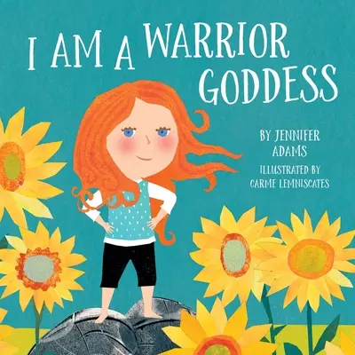 Harcos istennő vagyok - I Am a Warrior Goddess