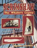 Scrimshaw: The Whalers Legacy