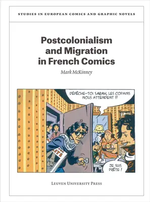 Posztkolonializmus és migráció a francia képregényekben - Postcolonialism and Migration in French Comics