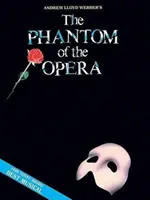 Az operaház fantomja - emlékkiadás: Piano/Vocal Selections (Dallam a zongora részben) - Phantom of the Opera - Souvenir Edition: Piano/Vocal Selections (Melody in the Piano Part)