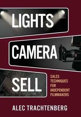 Lights, Camera, Sell