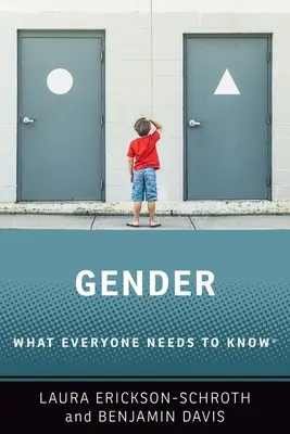 Gender: Mit mindenkinek tudnia kell(ene) - Gender: What Everyone Needs to Know(r)