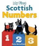 Az első skót számaim - My First Scottish Numbers