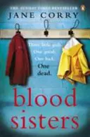 Vértestvérek - a Sunday Times bestsellere - Blood Sisters - the Sunday Times bestseller